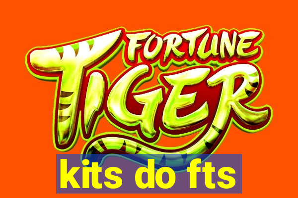 kits do fts